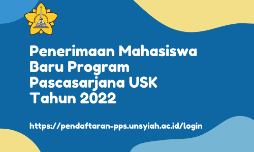 Penerimaan Mahasiswa Baru Program Pascasarjana USK