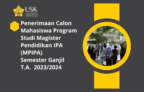 Penerimaan Calon Mahasiswa Program Studi Magister Pendidikan IPA (MPIPA) Semester Ganjil Tahun Akademik 2023/2024
