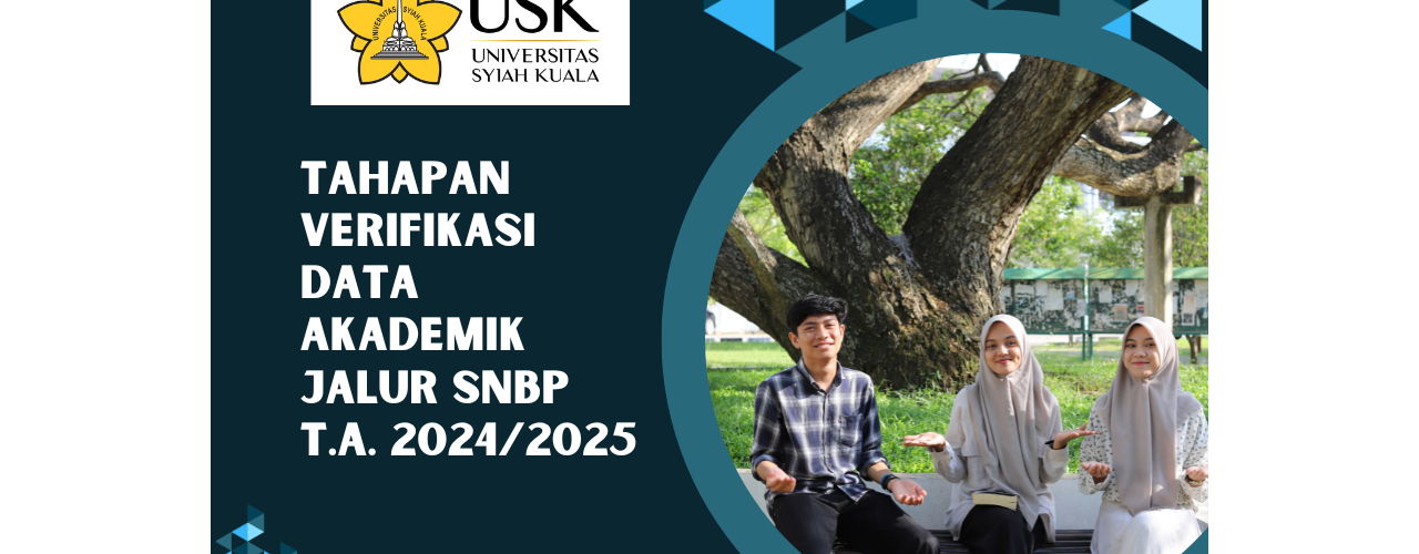 Tahapan Penting Verifikasi Data Akademik Bagi Calon Mahasiswa Baru Jalur SNBP Tahun 2024