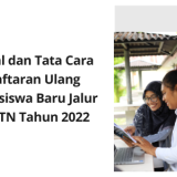 Jadwal dan Tata Cara Pendaftaran Ulang Mahasiswa Baru Jalur SBMPTN dan AFIRMASI DIKTI (ADIK) Tahun 2022