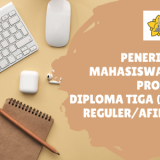 Penerimaan Mahasiswa Baru Program Diploma Tiga (D-III) Reguler/Afirmasi
